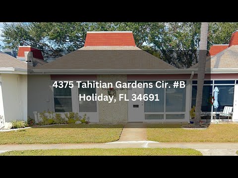 4375 TAHITIAN GARDENS CIRCLE Unit #B, HOLIDAY, Florida 34691-Condo in Gated Community