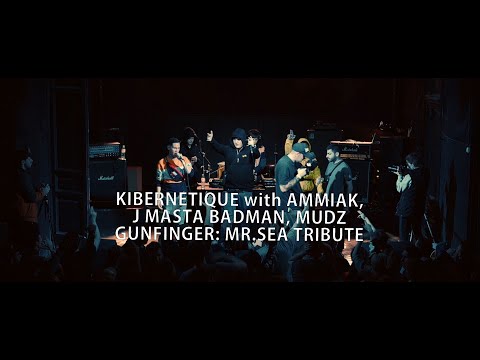 GUNFINGER: Mr. Sea Tribute | KIBERNETIQUE with AMMIAK, J MASTA BADMAN, MUDZ