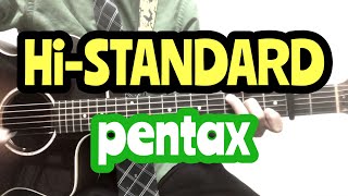 pentax / みのる(サニークラッカー) / 原曲『Hi-STANDARD』