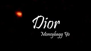 Moneybagg Yo - Dior Ft. Gunna (Lyrics)
