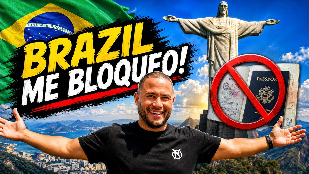 BRAZIL ME BLOQUEO LA ENTRADA