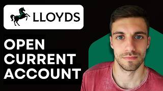 How to Open Current Account in Lloyds Bank 2026 (Quick Guide)