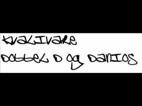 Dobbel D - Kvalivare (Feat. Danios)