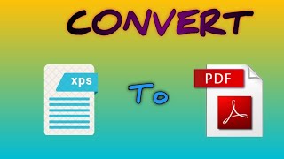 Xps File Ko Pdf Me Kaise Convert Kare || How To Convert Xps File To Pdf In Windows 7 😮