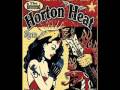 Reverend Horton Heat - It's a dark day