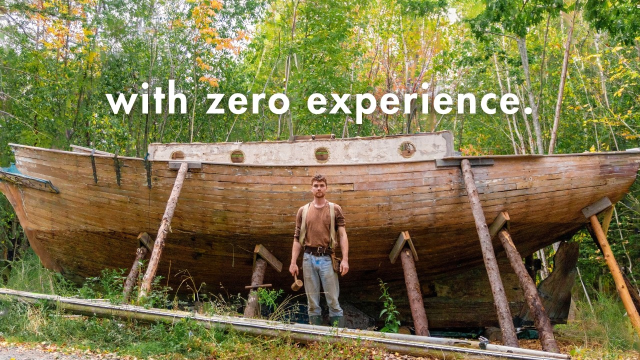I Spent 18 Months Alone in the Woods Working on an Old Sailboat Off-Grid