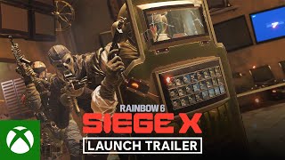 Rainbow Six Siege X: Launch Trailer Trailer