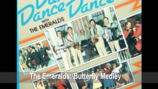 The Emeralds: Butterfly Medley