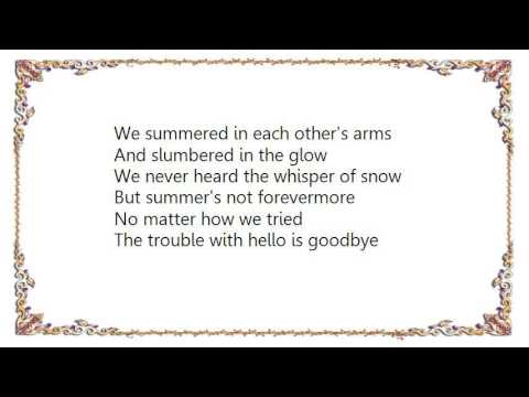 The Trouble With Hello Is Goodbye - June Christy