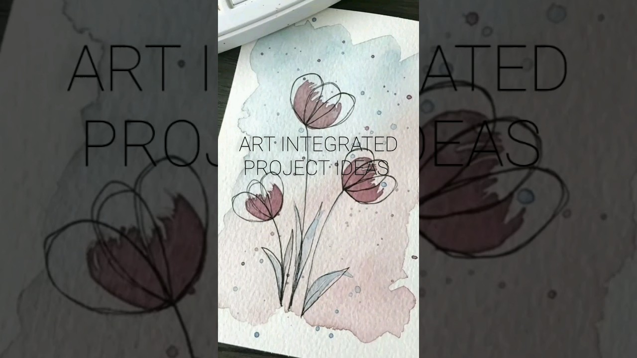 ART INTEGRATED PROJECTS  IDEAS💡🍃 |aesthetic work's| simple project cover page| coverpage designs