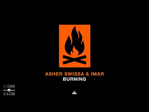 Asher Swissa & Imar - Burning