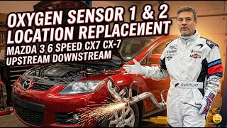 How to Replace O2 Sensors (Sensor 1 & 2) on Mazda 3, Mazda 6, Speed & CX-7