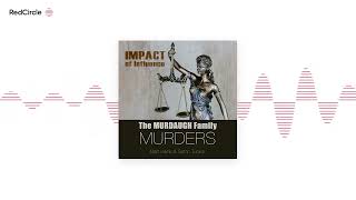 The Murdaugh Family Murders: Impact of Influence - 114: Court TV’s Chanley Painter Spills New Info
