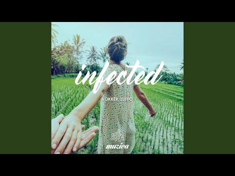Infected (Original Club Mix)