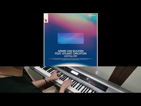 Armin van Buuren ft Stuart Crichton - Dayglow (Jarel Gomes Piano)