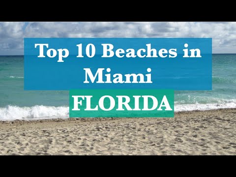 Top 10 Beaches in Miami FLORIDA #ExploreWithKirti