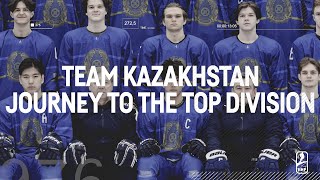 Хоккей Kazakhstan Top Divison Journey | 2024 #U18MensWorlds