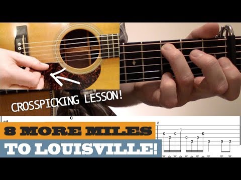 Learn CROSSPICKING Guitar | “Eight More Miles to Louisville” – Intermediate Bluegrass Guitar Lesson