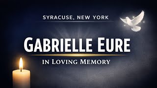 Gabrielle Eure Obituary | Syracuse, New York – Community Mourns a Beloved Life Lost