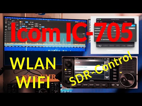 Icom IC 705 into WLAN and Connect with SDR Control - Amateur Radio