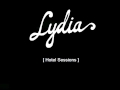 Lydia - "A Camera Lens and Careful Days" (Hotel ...
