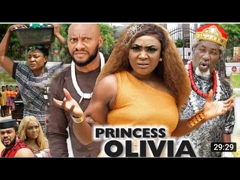 PRINCESS OLIVIA SEASON 9&10 (NEW TRENDING MOVIE)-YUL EDOCHIE/LIZZY GOLD/2021 NIGERIA MOVIE MARKING