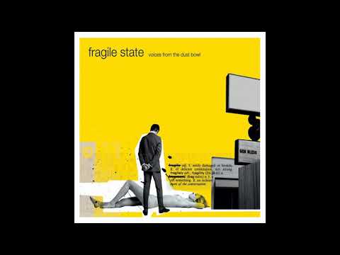 Fragile State – 600 Bliss