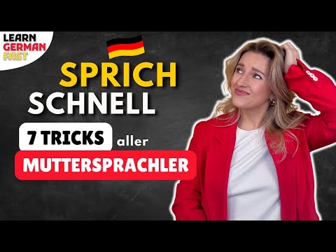 7 Tipps um SCHNELL DEUTSCH zu sprechen 🇩🇪 (DEUTSCHE UMGANGSSPRACHE) - Learn German Fast