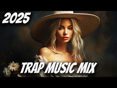 Trap Mix 2025 | Best Trap Music