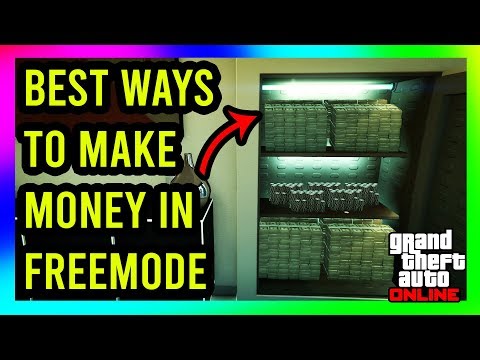 GTA 5 Online  - THE BEST WAYS TO MAKE MONEY IN FREEMODE!! NO REQUIREMENTS SUPER EASY!!