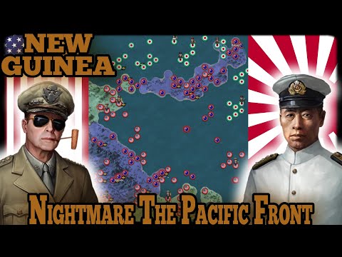 NEW GUINEA NIGHTMARE DIFFICULTY! The Pacific War