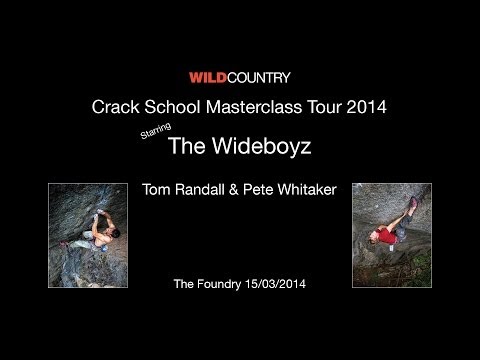 Wild Country Crack School Masterclass - with Pete Whittaker and Tom Randall