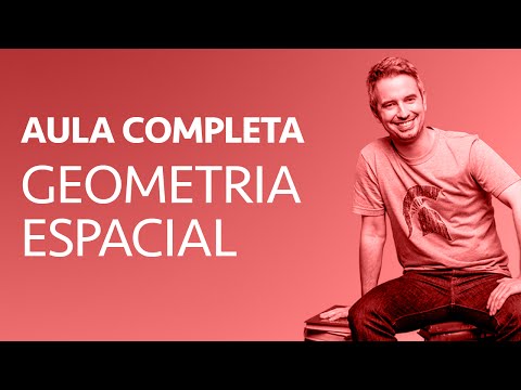 Aula Completa – Geometria Espacial