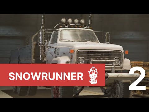 Snowrunner 100% Walkthrough - Part 2 (100%, All Upgrades, All Vehicles)