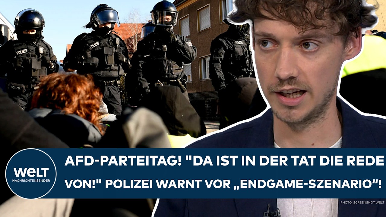 ERFURT: AfD-Parteitag! "Da ist in der Tat die Rede von!" Polizei warnt intern vor Endgame-Szenario!