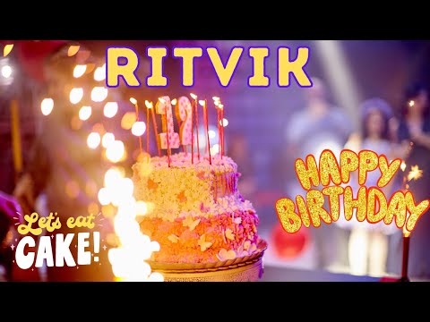 Happy Birthday Ritvik, Birthday of Ritvik, Best Birthday Wishes, hbd