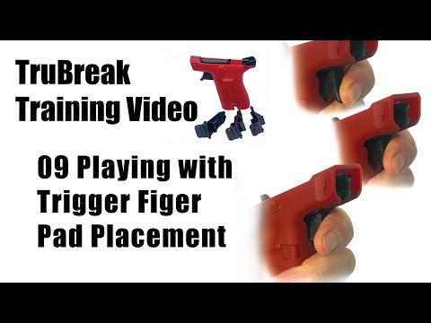 TruBreak Training 09: Trigger Finger Placement Experiment + Feedback