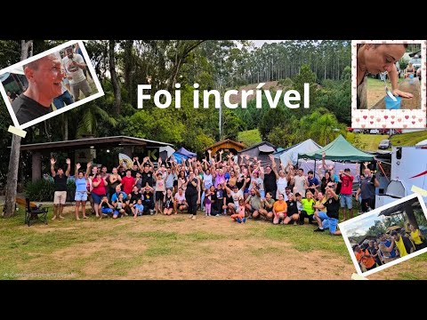 4° encontro de campistas SC , no camping vale da Liberdade Benedito Novo SC momentos emocionantes