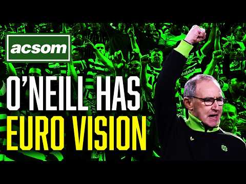 How Martin O'Neill can use Euro momentum for Celtic's title run-in // ACSOM A Celtic State of Mind
