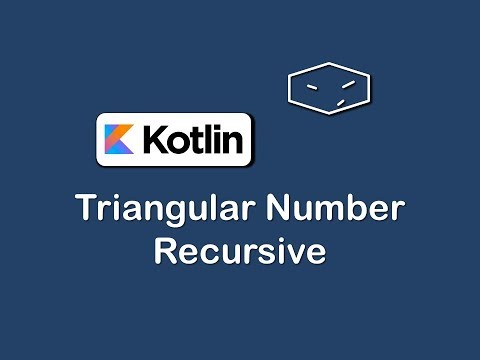 triangular number recursive in kotlin