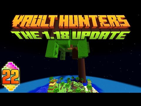 Minecraft: Vault Hunters 1.18 Ep 22 - Tree Of Life