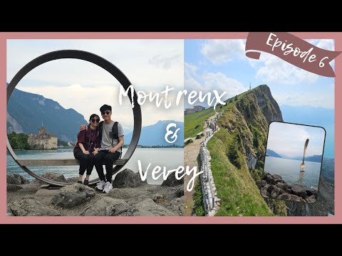 THINGS TO DO in Montreux & Vevey Ep.6 | Switzerland 2023 🇨🇭 | Travel on a budget | 蒙特勒 & 沃韋瑞士 - 第6集