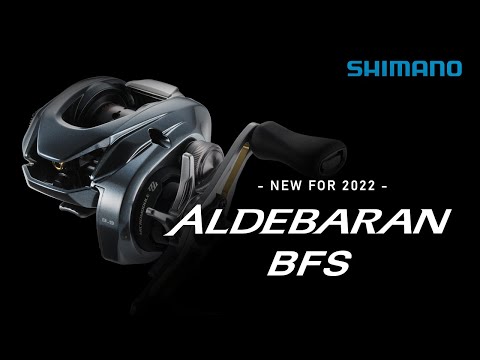 ALDEBARAN BFS | 2022 New Shimano Reel