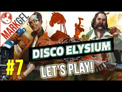 Let's Play Disco Elysium - Chaotic Detective RPG - Part 7