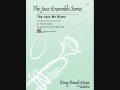 Jazz Me Blues arranged by Doug Beach