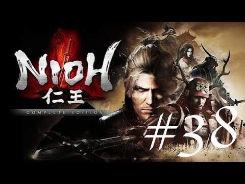 Nioh Episode 38 - The Demon King Revealed Pt. 1