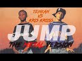 JUMP The METAL Version Tenkan Vs Kris Kross