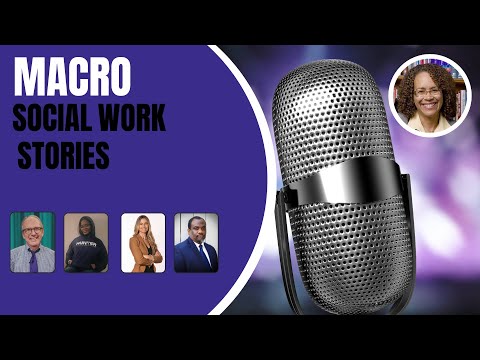 Macro Social Work Stories with guest Dr. Darlyne Bailey