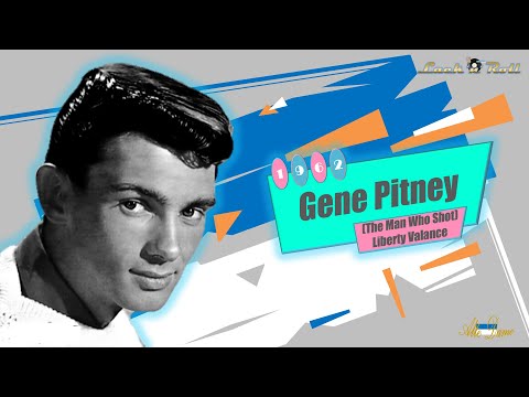 Gene Pitney - (The Man Who Shot) Liberty Valance (1962)