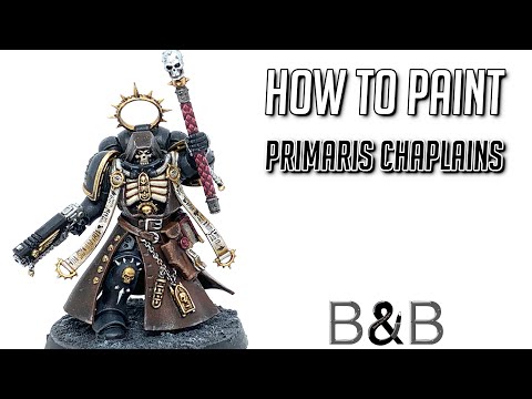 How to paint a Primaris Chaplain